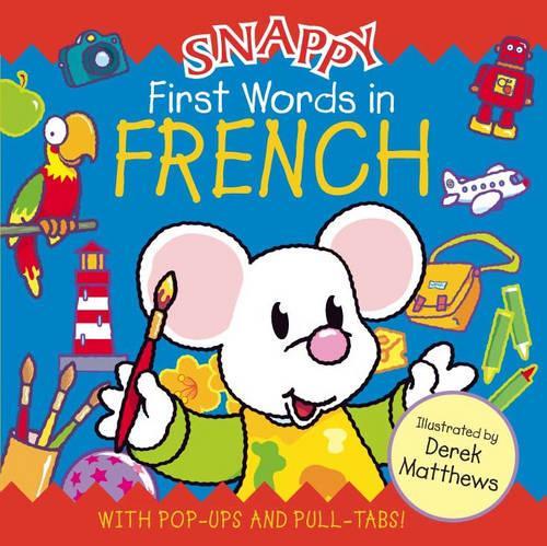 [object Object] «Snappy First Words in French», автор Либби Гамильтон - фото №1