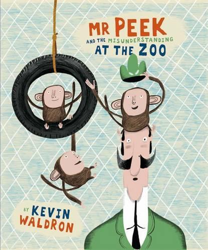 Бумажная книга «Mr Peek and the Misunderstanding at the Zoo», автор Кевин Уолдрон - фото №1