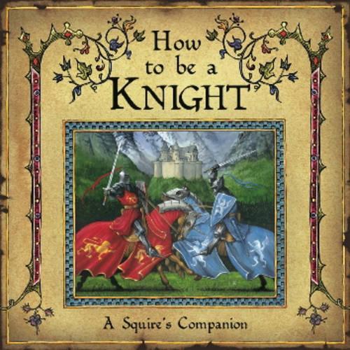 Паперова книга «How to be a Knight», автор Девід Стір - фото №1