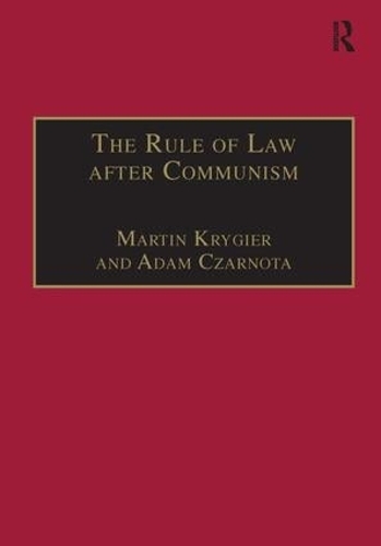 Бумажная книга «The Rule of Law after Communism: Problems and Prospects in East-Central Europe», автор Мартин Крайгер - фото №1