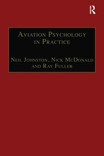 Бумажная книга «Aviation Psychology in Practice», авторов Нил Джонстон, Ник Макдональд - фото №1