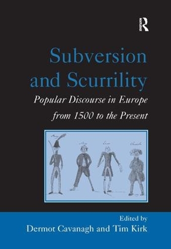 Паперова книга «Subversion and Scurrility: Popular Discourse in Europe from 1500 to the Present» - фото №1