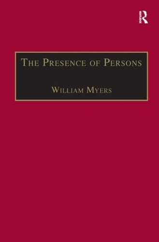 Бумажная книга «The Presence of Persons: Essays on Literature, Science and Philosophy in the Nineteenth Century», автор Уильям Майерс - фото №1