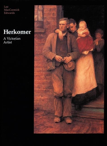 Паперова книга «Herkomer: A Victorian Artist», автор Лі МакКормік Едвардс - фото №1