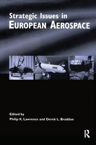Паперова книга «Strategic Issues in European Aerospace», авторів Дерек Бреддон, Філіп Лоуренс - фото №1