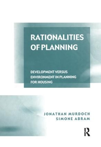 Бумажная книга «Rationalities of Planning: Development Versus Environment in Planning for Housing», авторов Джонатан Мердок, Симона Абрам - фото №1