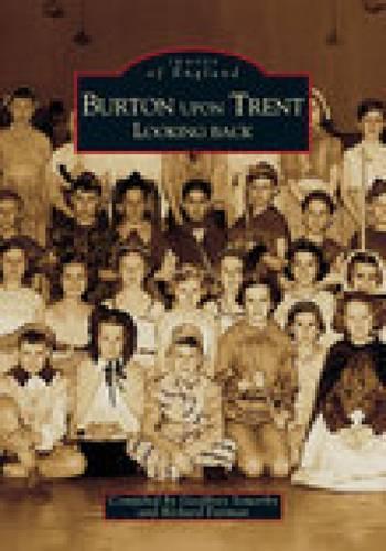 Бумажная книга «Around Burton Upon Trent», авторов Джеффри Соуэрби, Ричард Фарман - фото №1