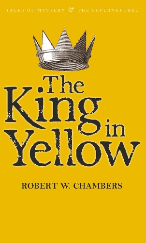 Паперова книга «The King in Yellow», автор Роберт В. Чемберс - фото №1