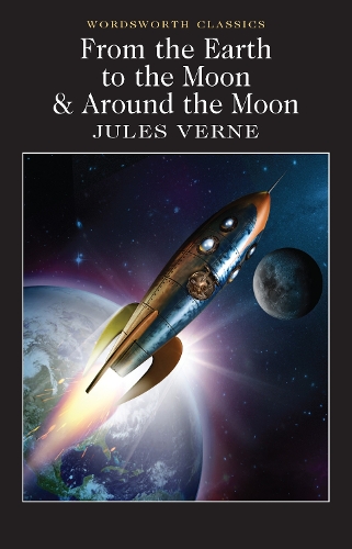 Паперова книга «From the Earth to the Moon / Around the Moon», автор Жуль Верн - фото №1