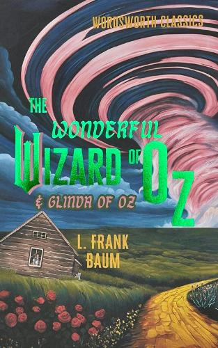 Бумажная книга «The Wonderful Wizard of Oz & Glinda of Oz», автор Лаймен Фрэнк Баум - фото №1
