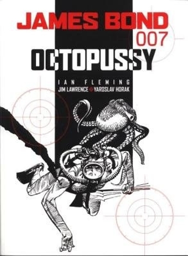 Бумажная книга «James Bond. Octopussy», авторов Ян Флеминг, Джеймс Лоуренс - фото №1