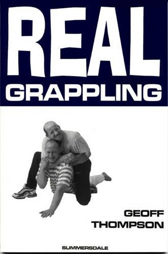 Бумажная книга «Real Grappling», автор Джефф Томпсон - фото №1