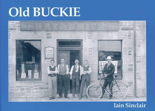 Бумажная книга «Old Buckie», автор Иэн Синклер - фото №1
