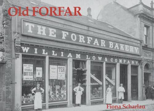 Бумажная книга «Old Forfar», автор Фиона Шарлау - фото №1