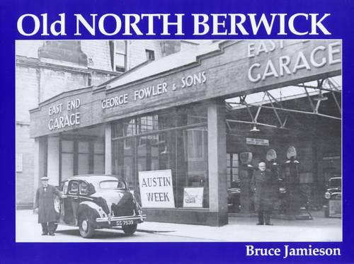 Бумажная книга «Old North Berwick», автор Брюс Джеймисон - фото №1