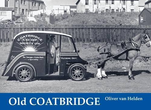 Бумажная книга «Old Coatbridge», автор Оливер Ван Хелден - фото №1