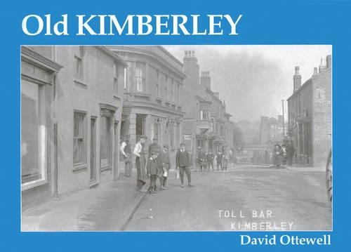 Паперова книга «Old Kimberley», автор Девід Оттевелл - фото №1