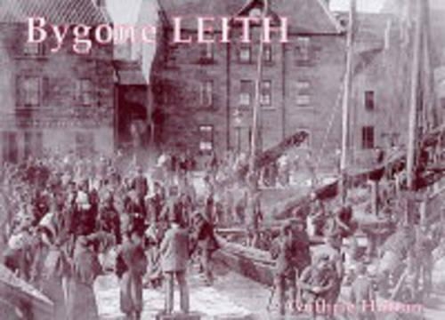 Паперова книга «Bygone Leith», автор Гатрі Хаттон - фото №1