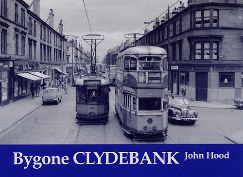 Паперова книга «Bygone Clydebank», автор Джон Худ - фото №1