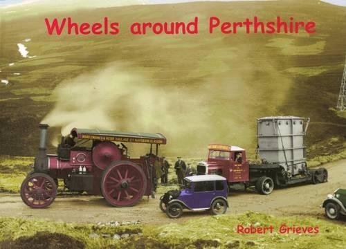 Бумажная книга «Wheels Around Perthshire», автор Роберт Грейвс - фото №1