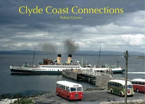 Паперова книга «Clyde Coast Connections», автор Роберт Грівз - фото №1