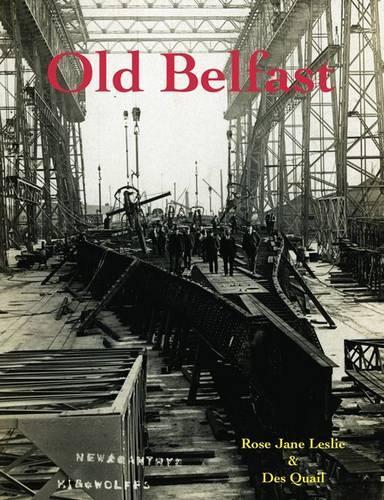 Бумажная книга «Old Belfast», авторов Дез Куэйл, Роуз Джейн Лесли - фото №1