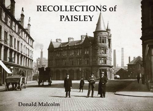 Бумажная книга «Recollections of Paisley», автор Дональд Малкольм - фото №1