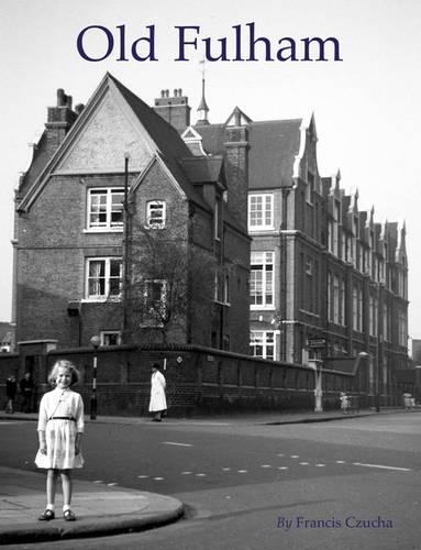 Паперова книга «Old Fulham», автор Френсіс Чуча - фото №1