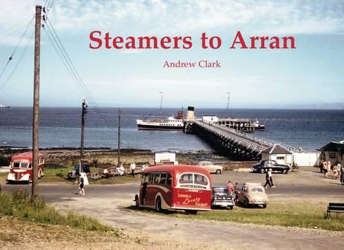 Бумажная книга «Steamers to Arran», автор Эндрю Кларк - фото №1