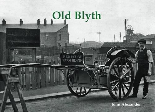 Бумажная книга «Old Blyth», автор Джон Александр - фото №1