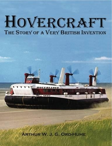 Бумажная книга «Hovercraft - The Story of a Very British Invention», автор Артур Орд-Хьюм - фото №1