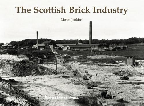 Бумажная книга «The Scottish Brick Industry», автор Мозес Дженкинс - фото №1