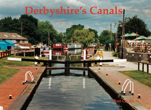 Бумажная книга «Derbyshire's Canals», автор Берт Кларк - фото №1