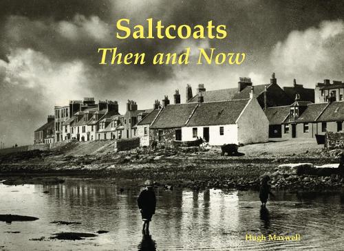 Паперова книга «Saltcoats: Then and Now», автор Х'ю Максвелл - фото №1