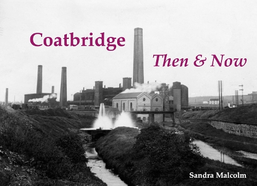 Паперова книга «Coatbridge Then & Now», автор Сандра Малкольм - фото №1