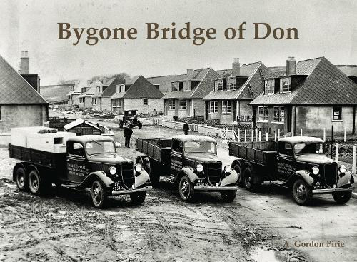 Бумажная книга «Bygone Bridge of Don», автор А. Гордон Пири - фото №1