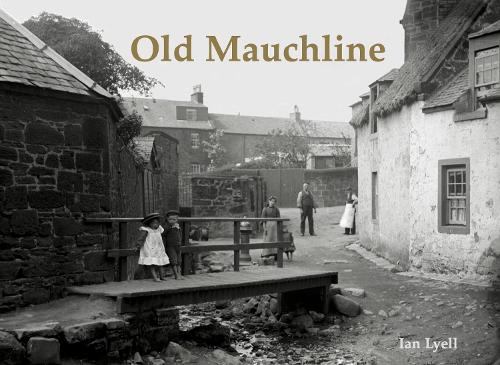 Паперова книга «Old Mauchline», автор Ян Лайєлл - фото №1