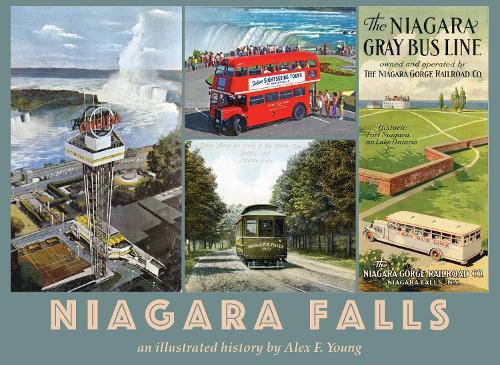 Бумажная книга «Niagara Falls: an illustrated history by Alex F. Young», автор Алекс Ф. Янг - фото №1