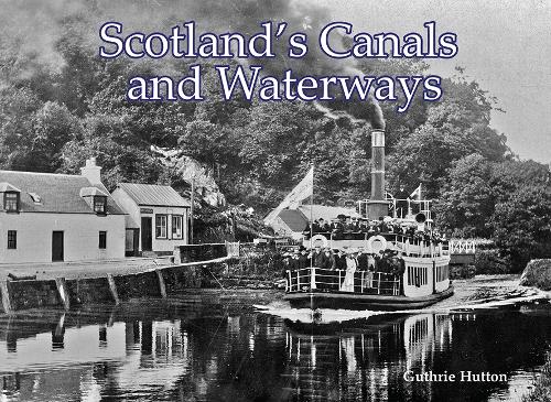 Бумажная книга «Scotland's Canals and Waterways», автор Гатри Хаттон - фото №1
