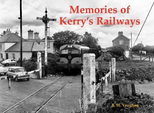 Паперова книга «Memories of Kerry's Railways», автор А. Х. Вон - фото №1