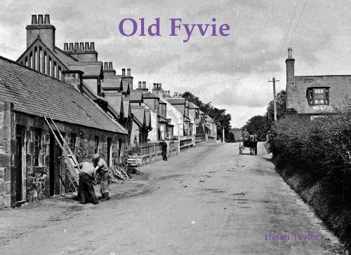 Бумажная книга «Old Fyvie», автор Хелен Тейлор - фото №1