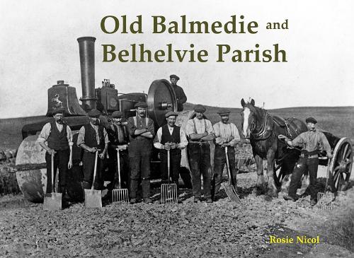 Бумажная книга «Old Balmedie and Belhelvie Parish», автор Рози Никол - фото №1