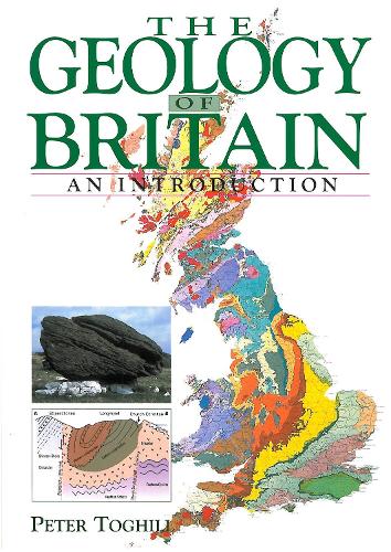 Бумажная книга «Geology of Britain - An Introduction», автор Питер Тогхилл - фото №1
