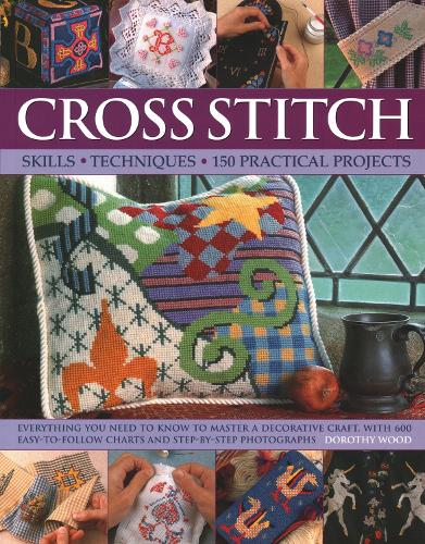 Бумажная книга «Cross Stitch: Techniques and Designs», автор Дороти Вуд - фото №1