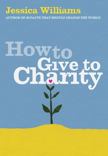 Бумажная книга «How to Give to Charity», автор Джессика Уильямс - фото №1