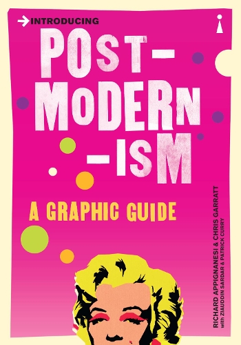 Бумажная книга «Introducing Postmodernism: A Graphic Guide», авторов Крис Гарратт, Ричард Аппиньянези - фото №1