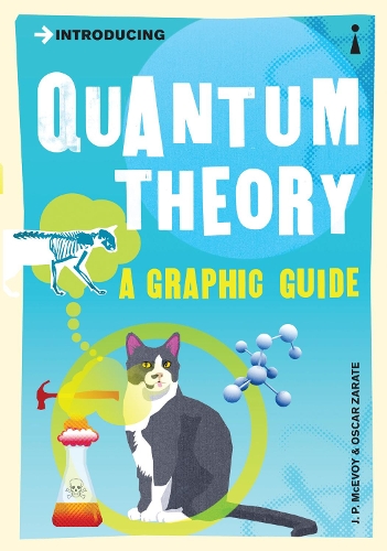 [object Object] «Introducing Quantum Theory: A Graphic Guide», авторов Дж. П. Макэвой, Оскар Зарате - фото №1