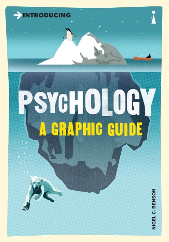 Паперова книга «Introducing Psychology: A Graphic Guide», автор Найджел Бенсон - фото №1
