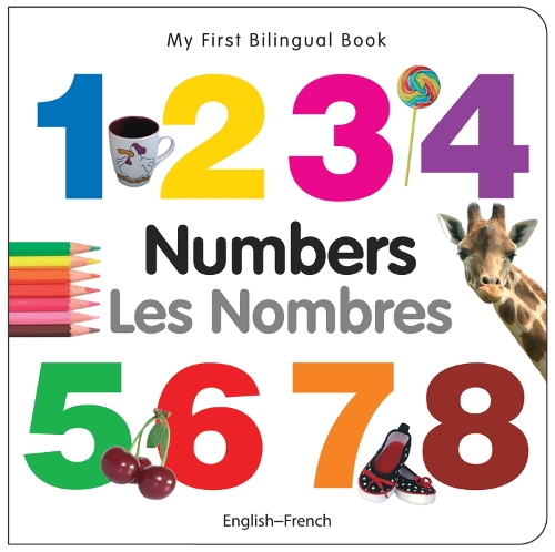Паперова книга «My First Bilingual Book - Numbers (English-French)», автор Milet Publishing - фото №1