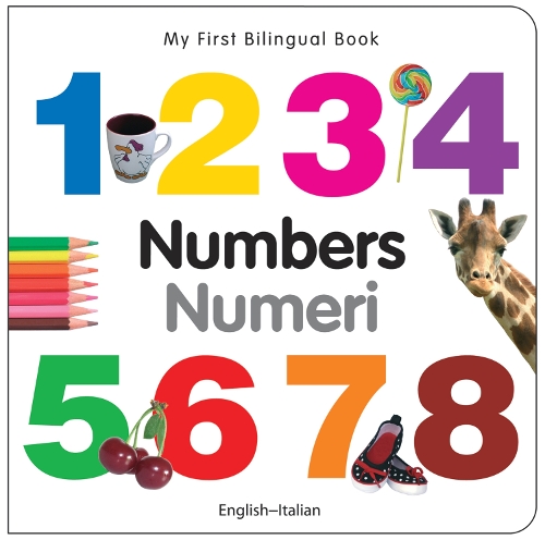Паперова книга «My First Bilingual Book - Numbers (English-Italian)», автор Milet Publishing - фото №1